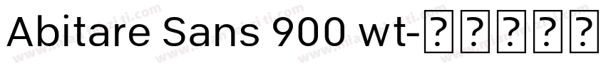 Abitare Sans 900 wt字体转换